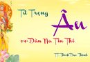 Pháp Thoại Tứ Trọng Ân 04 Đàn Na Tín Thí – Chủ Giảng TT. Thích Đạo Thịnh