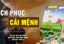 TÍCH PHÚC CẢI MỆNH – Phương pháp cải đổi vận mệnh của việc hành thiện, tích đức.