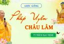 Tập 50 Lược Giảng về Pháp Uyển Châu Lâm, Chủ giảng TT. Thích Đạo Thịnh.