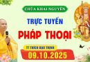 Thầy phát động ủng hộ Đồng bào bị lũ lụt ngày 9/10/2025 │TT. Thích Đạo Thịnh