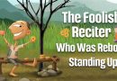 The Foolish Reciter Who Was Reborn Standing Up