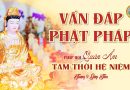 Vấn Đáp Phật Pháp – Pháp Hội Quán Âm Ngày 19/10/2024 │TT. Thích Đạo Thịnh