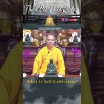 What Is Self Cultivation? Explore The True Meaning | Master Thich Dao Thinh | Thich Dao Thinh Quotes