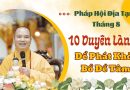10 Duyên Lành Để Phát Khởi Bồ Đề Tâm Bài Giảng Hay: Pháp Hội Địa Tạng Tháng ́8