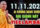 11.11.2024 AI KHÔNG NGHE ĐƯỢC BÀI GIẢNG NÀY TIẾC LẮM ĐẤY | Thầy Thích Đạo Thịnh