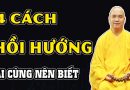 4 Cách Hồi Hướng Công Đức Cho Người Thân Ai Cũng Nên Biết | Thầy Thích Đạo Thịnh