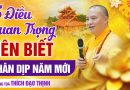 5 Điều Quan Trọng Các Phật Tử Nên Biết Nhân Dịp Năm Mới 2025 | Thượng Tọa Thích Đạo Thịnh