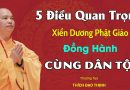 5 Điều Quan Trọng Xiển Dương Phật Giáo – Đồng Hành Cùng Dân Tộc| Thầy Thích Đạo Thịnh