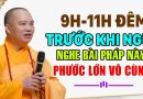 9-11h đêm trước khi ngủ , hãy nằm nghe bài pháp này – phước đức lớn vô cùng !  Thầy Thích Đạo Thịnh