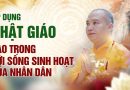 Áp Dụng Phật Giáo Vào Trong Đời Sống Sinh Hoạt Của Người Dân | Thượng Tọa Thích Đạo Thịnh