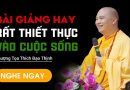 Bài Giảng Hay Rất Thiết Thực Vào Cuộc Sống