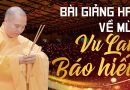 Bài Giảng Hay Về Mùa Vu Lan Báo Hiếu | Thượng Tọa Thích Đạo Thịnh