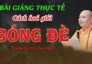 Bài Giảng Thực Tế Cách Hóa Giải Bóng Đè |Thượng Tọa Thích Đạo Thịnh