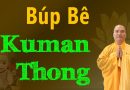 Búp Bê Kuman Thong Là Gì? L Đ,Đ Thích Đạo Thịnh