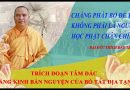 Chẳng Phát Bồ Đề Tâm Không Phải Người Học Phật Chân Chính
