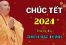 Chúc Tết 2024 | Thầy Thích Đạo Thịnh