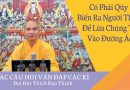 Có Phải Qủy Biến Ra Người Thân Để Lừa Chúng Ta Vào Đường Ác?  ! Đ,Đ Thích Đạo Thịnh