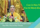 Con Có Nên Tin Vào Số Mệnh Không L Đ,Đ Thích Đạo Thịnh