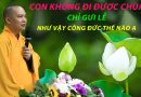 Con Không Đi Được Chùa Chỉ Gửi Lễ Như Vậy Công Đức Như Thế Nào Ạ ?