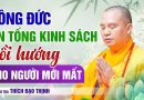 Công Đức In Ấn Kinh Sách Miễn Phí Hồi Hướng Cho Người Đã Mất | Thầy Thích Đạo Thịnh