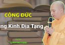 Công Đức Tụng Kinh Địa Tạng| Thầy Thích Đạo Thịnh