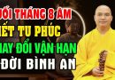 Cuối Tháng 8 Âm Lịch Biết Cách Tạo Phúc Sẽ Thay Đổi Được Vận Hạn 1 Đời Bình An | Thầy Đạo Thịnh