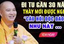 ĐI TU Gần 30 NĂM – THẦY MỚI ĐƯỢC NGHE “CÂU HỎI ĐỘC ĐÁO NHƯ NÀY” (VẤN ĐÁP HAY ) – Thầy Đạo Thịnh