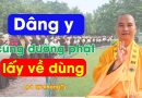 Dâng Y Cúng Dường Phật Xong Có Nên Lấy Về Dùng Không? | Thầy Thích Đạo Thịnh