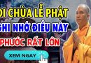 Đi Chùa Lễ Phất Mà Biết Đến Điều Này Sẽ Được Phước Báu Rất Lớn – Đại Đức Thích Đạo Thịnh
