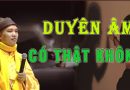 Duyên Âm Có Thật Không? Vì Sao Có Những Trường Hợp Không Thể Cắt Duyên Âm L Đ.Đ Thích Đạo Thịnh