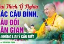 Giải Thích Ý Nghĩa Các Câu Đỉnh Và Câu Đối Dân Gian Và Những Lưu Ý Cần Biết | Thầy Thích Đạo Thịnh