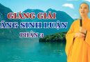 Giảng Giải Vãng Sinh Luận Phần 3 L Đ.Đ Thích Đạo Thịnhl Đ.Đ Thích Đạo Thịnh