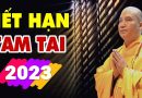 HẾT HẠN TAM TAI 2023 nếu biết những điều này – Xem Ngay Còn Kịp | Thầy Thích Đạo Thịnh