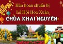Hân Hoan Chuẩn Bị Lễ Hội Hoa Xuân – Chùa Khai Nguyên