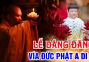 Lễ Dâng Đăng Vía Đức Phật A Di Đà – Pháp Hội Trung Phong TTHN – Chùa Khai Nguyên Ngày 16.12.2024