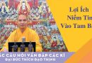 Lợi Ích Niềm Tin Vào Tam Bảo L Đ,Đ Thích Đạo Thịnh