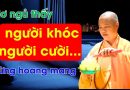 Mơ Ngủ Thấy, Người Khóc Người Cười. Đừng Hoang Mang | Thầy Thích Đạo Thịnh