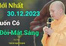Mới Nhất 30.12.2023, Cách Để Có Đôi Mắt Sáng| Thầy Thích Đạo Thịnh