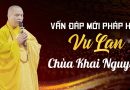 Mới Phật Pháp Vấn Đáp Mùa Vu Lan Chùa Khai Nguyên