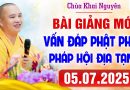 (Mới nhất – P1) Vấn Đáp Phật Pháp – Pháp Hội Địa Tạng ngày 5/7/2025│Thầy Thích Đạo Thịnh