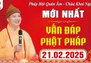 (Mới nhất – P2) Vấn Đáp Phật Pháp – Pháp Hội Quán Âm TTHN – 21/02/2025 – Thầy Thích Đạo Thịnh