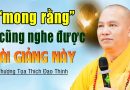 Mong Rằng AI CŨNG NGHE ĐƯỢC Video Này, Nghe Tới Đâu Thấm Tới Đó (nên nghe) | Thầy Thích Đạo Thịnh