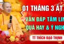 Mùng 01 Tháng 3 Âm lịch – Nghe Thầy Giảng Vấn Đáp “Tăng Trưởng Trí Tuệ” – Thầy Thích Đạo Thịnh