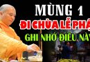 Mùng 1 Đi Chùa Lễ Phật Ghi Nhớ Điều Này ( RẤT QUAN TRỌNG ) – Thầy Đạo Thịnh