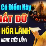 Người Có Điểm Này Ở Đất Dữ Cũng Hóa Lành – Thầy Thích Đạo Thịnh (quá hay)