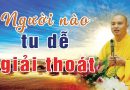 Người Xuất Gia Hay Người Tại Gia Tu Dễ Giải Thoát Hơn L Đ.Đ Thích Đạo Thịnh