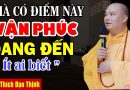 Nhà có điểm này Vận Phúc đang đến ( ít ai biết ) – Thầy Đạo Thịnh