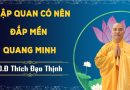 Nhập Quan Có Nên Đắp Mền Quang Minh ! L Đ,Đ Thích Đạo Thịnh