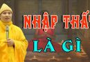 Nhập Thất Là Gì ?