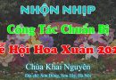 Nhộn Nhịp Công Tác Chuẩn Bị Hoa Xuân 2024 – Chùa Khai Nguyên